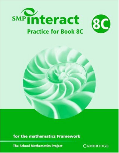 Beispielbild fr SMP Interact Practice for Book 8C: for the Mathematics Framework (SMP Interact for the Framework) zum Verkauf von WorldofBooks
