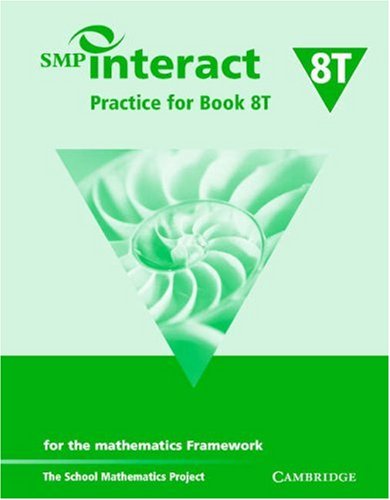 9780521538107: SMP Interact Practice for Book 8T: for the Mathematics Framework (SMP Interact for the Framework)