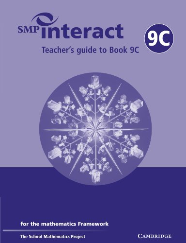 Imagen de archivo de SMP Interact Teacher's Guide to Book 9C: for the Mathematics Framework (SMP Interact for the Framework) a la venta por Phatpocket Limited