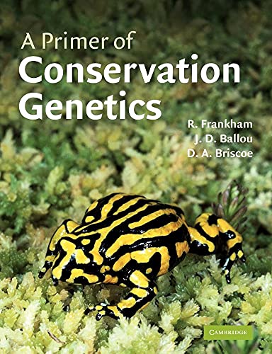 9780521538275: A Primer of Conservation Genetics