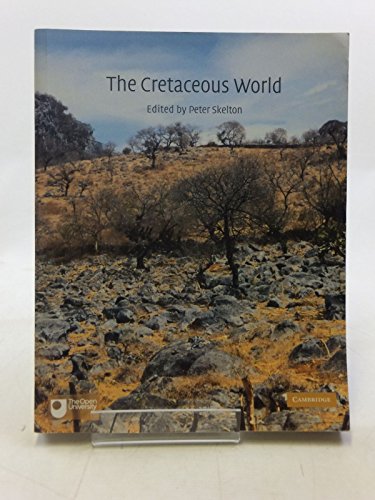Imagen de archivo de The Cretaceous World a la venta por Better World Books Ltd