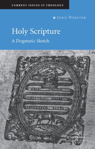 9780521538466: Holy Scripture: A Dogmatic Sketch: 1 (Current Issues in Theology, Series Number 1)