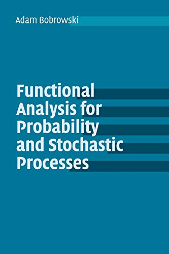 Immagine dell'editore per Functional Analysis for Probability and Stochastic Processes venduto da Majestic Books