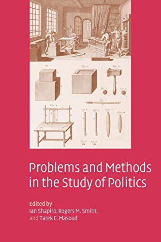 Imagen de archivo de Problems and Methods in the Study of Politics a la venta por ThriftBooks-Atlanta