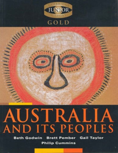 Beispielbild fr Cambridge Junior History Gold: Australia and its People zum Verkauf von dsmbooks