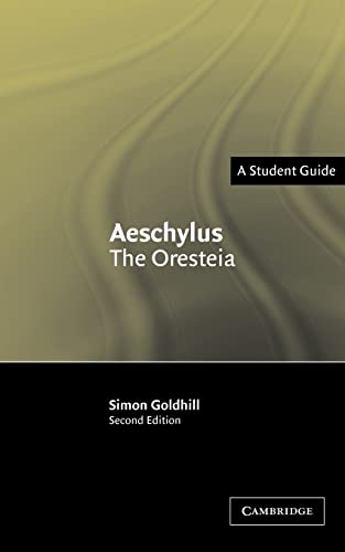 Imagen de archivo de Aeschylus: The Oresteia, a Student Guide a la venta por Goodwill