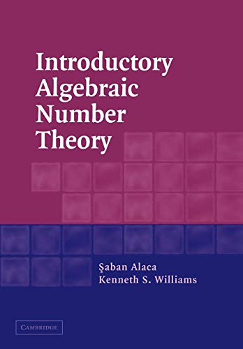9780521540117: Introductory Algebraic Number Theory
