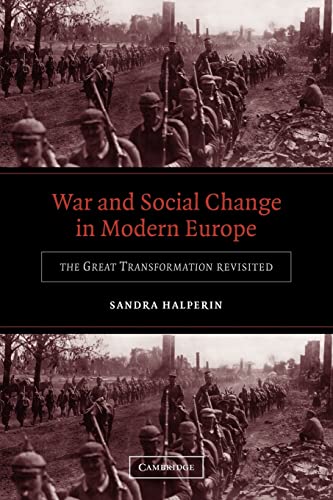 Beispielbild fr War and Social Change in Modern Europe : The Great Transformation Revisited zum Verkauf von Better World Books