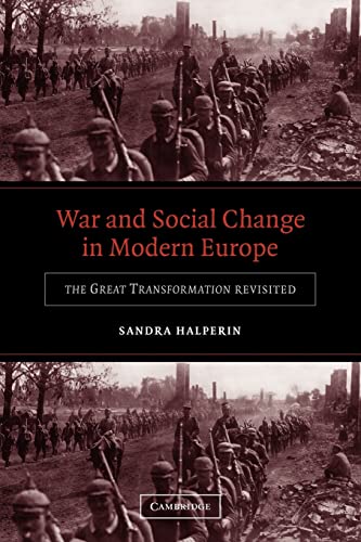 Stock image for War and Social Change in Modern Europe: The Great Transformation Revisited for sale by Bahamut Media