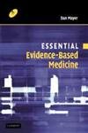 9780521540278: Essential Evidence-Based Medicine