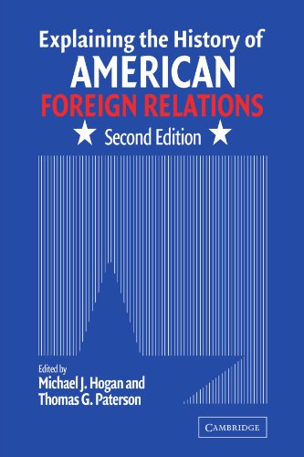 Imagen de archivo de Explaining the History of American Foreign Relations a la venta por Gulf Coast Books