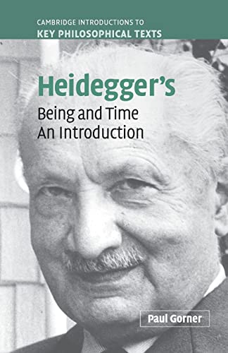 9780521540728: Heidegger's Being and Time Paperback: An Introduction (Cambridge Introductions to Key Philosophical Texts)
