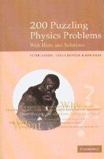 200 Puzzling Physics Problems With Hints And Solutions (9780521540780) by Gnadig, Peter; Honyek, G.; Riley, K. F.