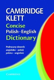 Beispielbild fr Cambridge Klett Concise Polish-English Dictionary zum Verkauf von Better World Books: West