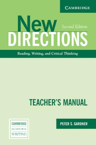Stock image for New Directions (Teacher's Manual): An Integrated Approach to Reading, Writing, and Critical Thinking (Cambridge Academic Writing Collection) for sale by WorldofBooks