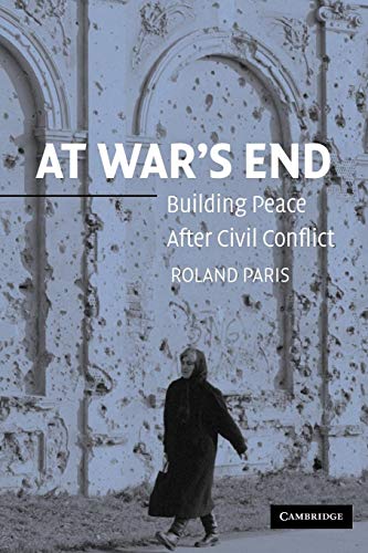 9780521541978: At War's End Paperback: Building Peace after Civil Conflict