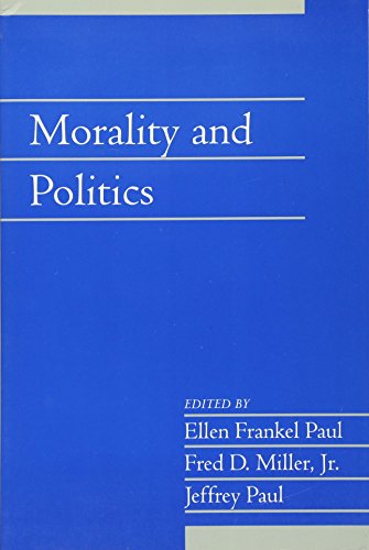 9780521542210: Morality and Politics: Volume 21, Part 1 Paperback (Social Philosophy and Policy)