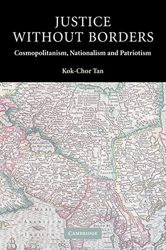 9780521542326: Justice without Borders Paperback: Cosmopolitanism, Nationalism, and Patriotism (Contemporary Political Theory)