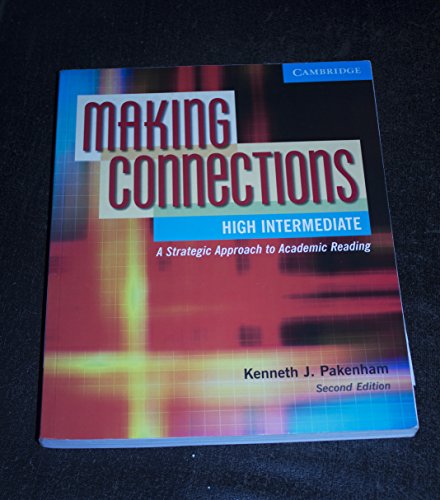 Beispielbild fr Making Connections : An Strategic Approach to Academic Reading zum Verkauf von Better World Books