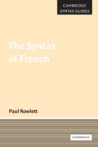 9780521542999: The Syntax of French (Cambridge Syntax Guides)