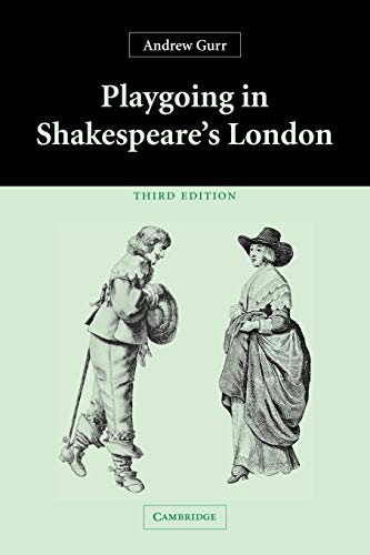 Beispielbild fr Playgoing in Shakespeare's London zum Verkauf von BooksRun