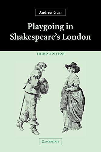 Imagen de archivo de Playgoing in Shakespeares London a la venta por Red's Corner LLC