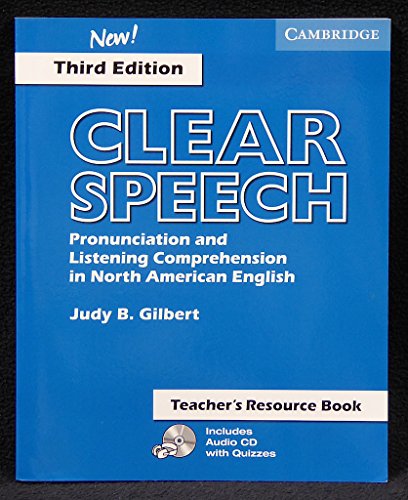 Imagen de archivo de Clear Speech Teacher's Resource Book: Pronunciation and Listening Comprehension in American English a la venta por BooksRun