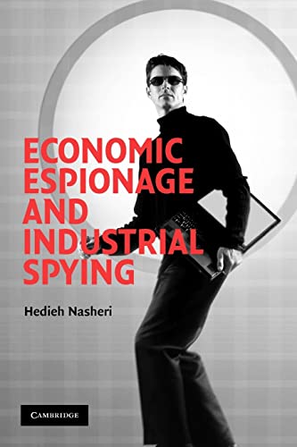 Economic Espionage and Industrial Spying (Cambridge Studies in Criminology)