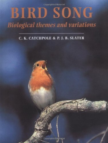 9780521544009: Bird Song: Biological Themes and Variations