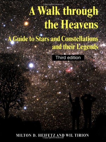 9780521544153: A Walk through the Heavens: A Guide to Stars and Constellations and their Legends