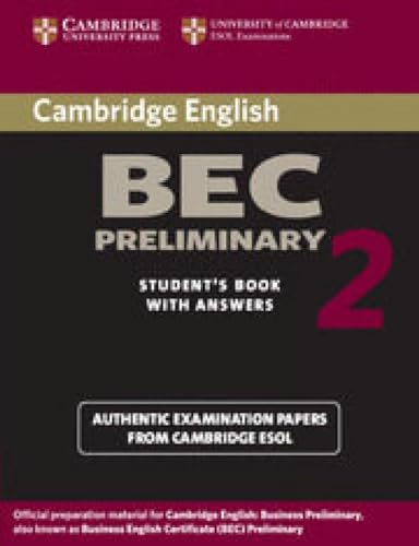 Imagen de archivo de Cambridge Bec Preliminary 2: Examination Papers From University Of Cambridge Esol Examinations: Level 2 (BEC Practice Tests) a la venta por Chiron Media