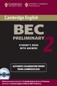 Cambridge BEC Preliminary 2 Self Study Pack: Examination papers from University of Cambridge ESOL Examinations (BEC Practice Tests)