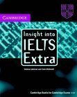 Stock image for Insight into IELTS Extra Cassette Audio CD: The Cambridge IELTS Course Workbook for sale by PAPER CAVALIER UK