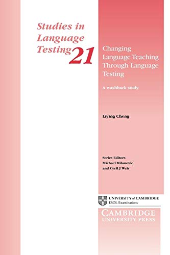 Stock image for Changing Language Teaching through Language Testing: A Washback Study for sale by Irolita Books