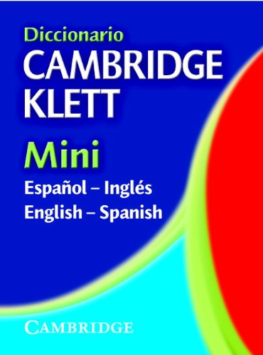 Stock image for Diccionario Cambridge Klett Mini Espaol-ingls/english-spanish for sale by Hamelyn