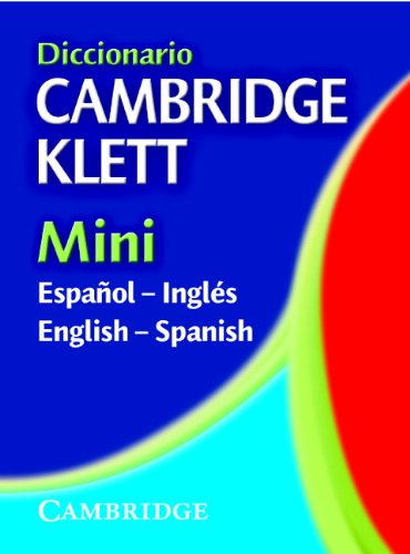 9780521544771: Diccionario Cambridge Klett Mini Espaol-Ingls/English-Spanish (English and Spanish Edition)