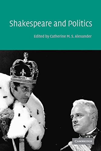 Beispielbild fr Shakespeare and Politics zum Verkauf von Anybook.com