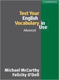 Stock image for Test Your English Vocabulary in Use: Advanced for sale by GF Books, Inc.