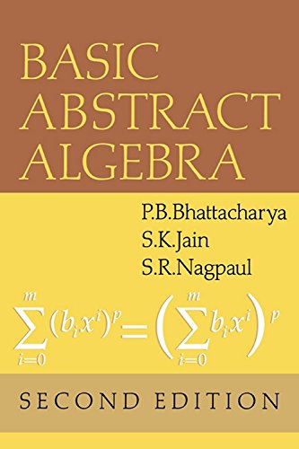 Basic Abstract Algebra South Asia Edition (9780521545488) by S.R. Nagpaul; Surender K. Jain