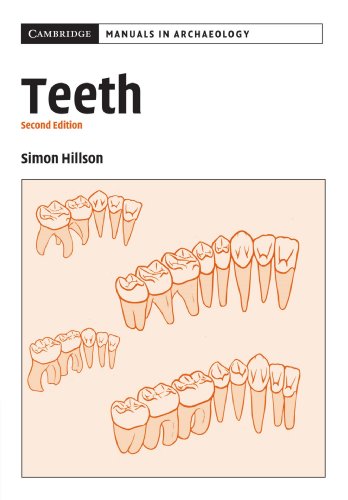 9780521545495: Teeth Second Edition (Cambridge Manuals in Archaeology)