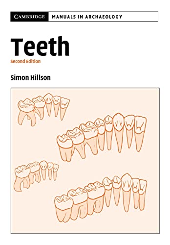 9780521545495: Teeth (Cambridge Manuals in Archaeology)