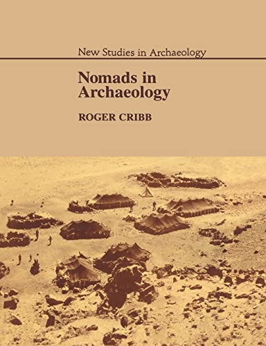 9780521545792: Nomads in Archaeology Paperback (New Studies in Archaeology)