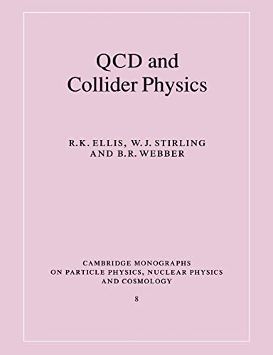 Stock image for QCD and Collider Physics for sale by Better World Books: West