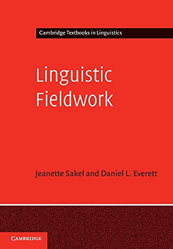 9780521545983: Linguistic Fieldwork: A Student Guide