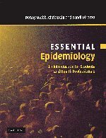 Stock image for Essential Epidemiology : An Introduction for Students and Health Professionals for sale by Better World Books: West