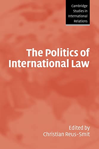 Beispielbild fr The Politics of International Law zum Verkauf von Better World Books