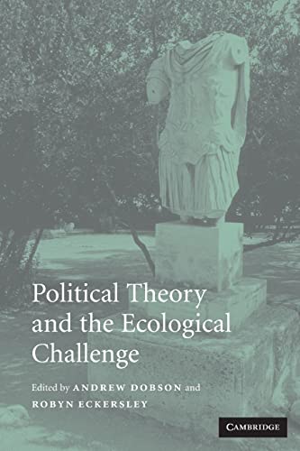 Beispielbild fr Political Theory and the Ecological Challenge zum Verkauf von HPB-Ruby