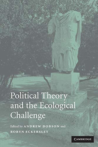 Imagen de archivo de Political Theory and the Ecological Challenge a la venta por HPB-Ruby