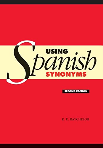 9780521547604: Using Spanish Synonyms 2nd Edition Paperback
