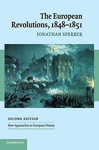 9780521547796: The European Revolutions, 1848–1851: 29